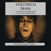 Podcast EVOLUTION X4 DRAMA