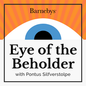 Podcast Barnebys podcast: Eye of the Beholder
