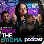 Podcast F#CK THE STIGMA