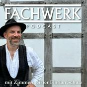 Podcast Fachwerk Podcast – Sanierung, Restaurierung, Nachhaltigkeit & Handwerk für dein Fachwerkhaus