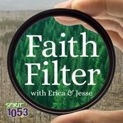 Podcast Faith Filter with Erica & Jesse