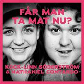 Podcast Får man ta mat nu?