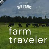 Podcast Farm Traveler