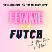 Podcast Femme & Futch