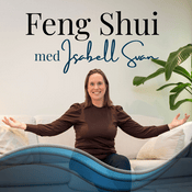 Podcast Feng Shui med Isabell Svan