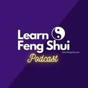 Podcast Learn Feng Shui