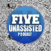 Podcast Five Unassisted
