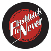 Podcast Flashback To Never
