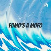 Podcast FOMO's A MOFO Podcast Network
