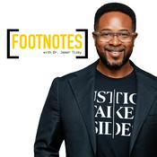 Podcast Footnotes with Dr. Jemar Tisby
