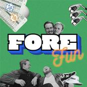 Podcast Fore Fun - Golf, skratt och galenskap