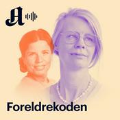 Podcast Foreldrekoden - med Hedvig Montgomery