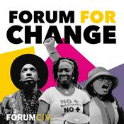 Podcast Forum for Change