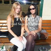 Podcast Forum med Saga och Myrna