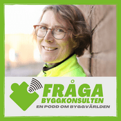 Podcast Fråga byggkonsulten