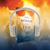 Podcast Från mörker till ljus