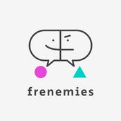 Podcast Frenemies - Where growth meets reality