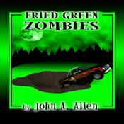 Podcast Fried Green Zombies