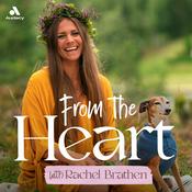 Podcast From the Heart with Rachel Brathen