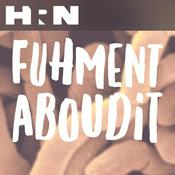 Podcast Fuhmentaboudit!