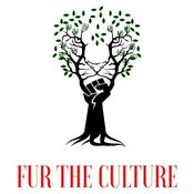 Podcast Fur the Culture