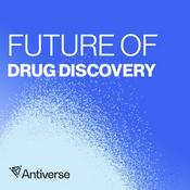 Podcast Future of Drug Discovery