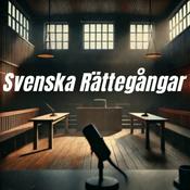 Podcast Svenska Rättegångar