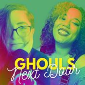 Podcast Ghouls Next Door