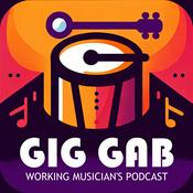 Podcast Gig Gab - The Working Musician's Podcast