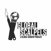 Podcast Global Scalpels: A Global Surgery Podcast