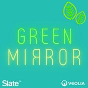 Podcast Green Mirror