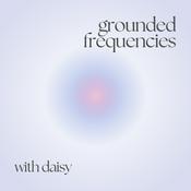 Podcast grounded frequencies