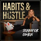 Podcast Habits and Hustle