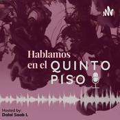 Podcast Hablamos en el Quinto Piso