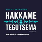 Podcast Hakkame tegutsema