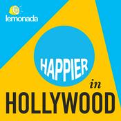 Podcast Happier in Hollywood