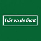 Podcast Här va de livat