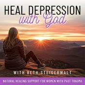 Podcast Heal Depression with God/Trauma, Shame, Healing Bible Verses, Holistic Healing, Mindfulness