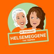Podcast Helsemeggene tar tempen!