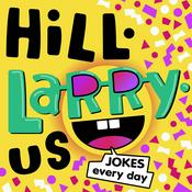 Podcast HiLL-LaRRy-uS!