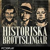 Podcast Historiska Brottslingar