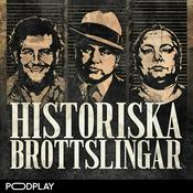 Podcast Historiska Brottslingar