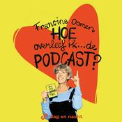 Podcast Hoe overleef ik...