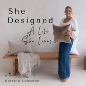 Podcast She Designed a Life She Loves
