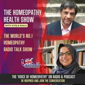Podcast The Homeopathy Health Show with Atiq & Naila