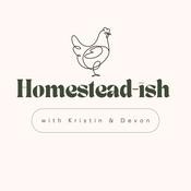 Podcast Homestead-ish