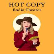 Podcast HOT COPY RADIO THEATER