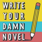 Podcast Write Your Damn Novel: A podcast about writing a book in a month