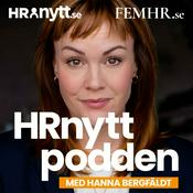 Podcast HRnytt-Podcast – samtal om  framtidens HR, ledarskap och arbetsliv