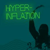 Podcast Hyperinflation